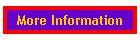 More Information